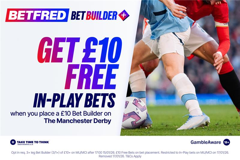 曼聯 v 曼城 投注優惠：下 10 英鎊的投註生成器並通過 Betfred 獲得 10 英鎊的免費賽中投注