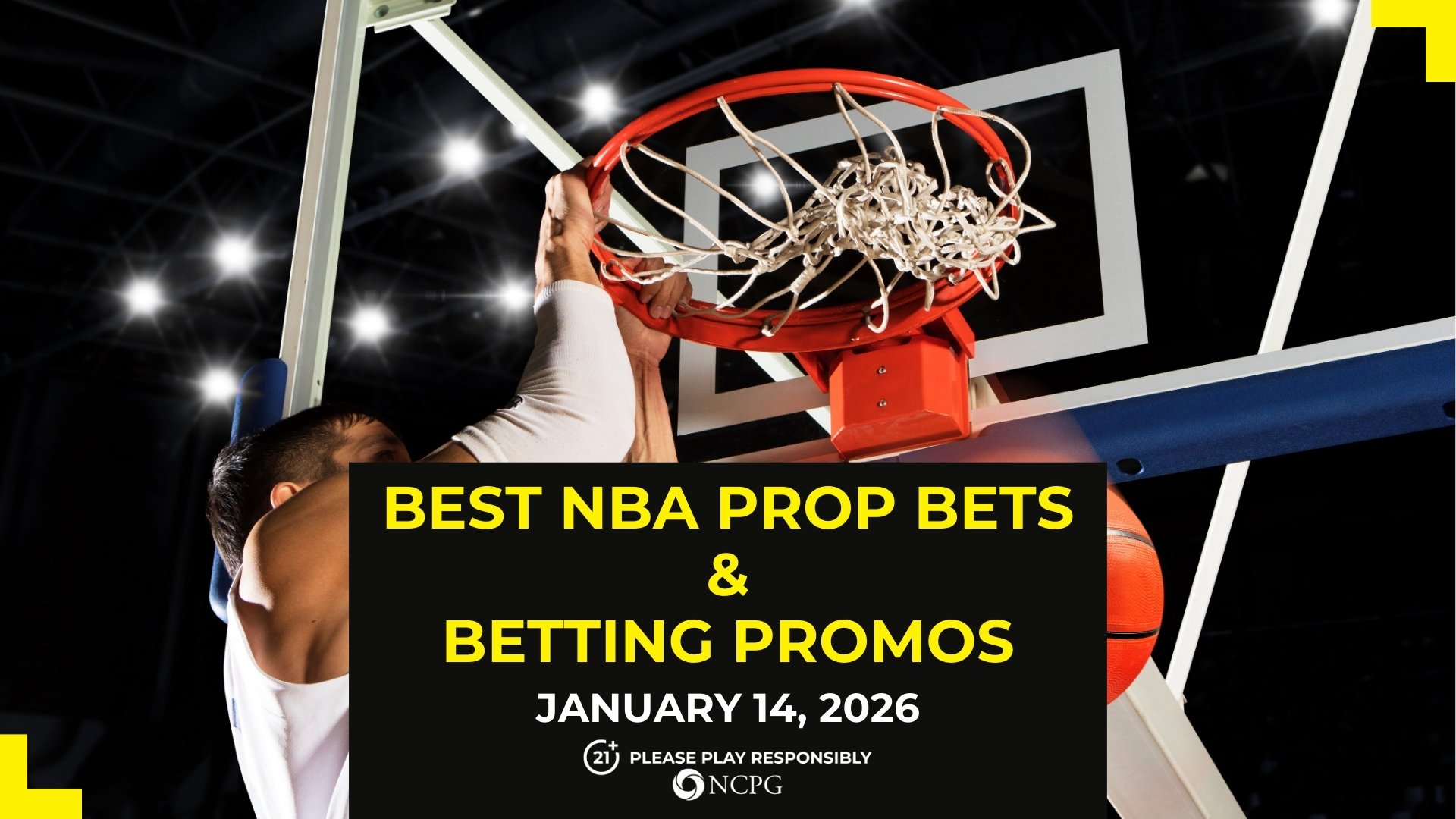 NBA 道具投注的最佳投注促銷和體育博彩 [January 14, 2026]