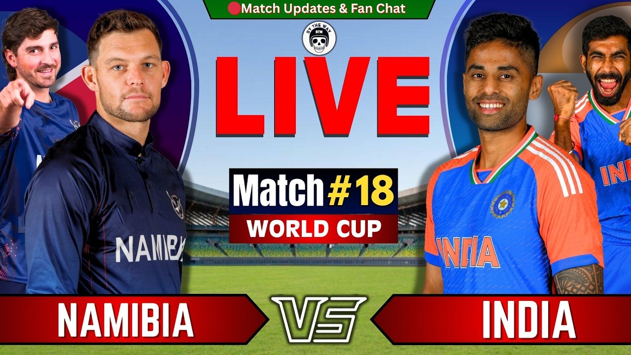 IND vs NAM Live Score: ICC T20 World Cup, 18th Match | India vs Namibia Live Cricket Match Today