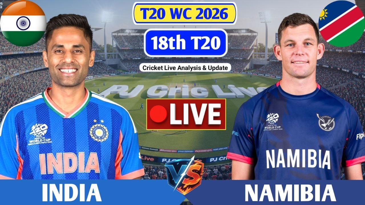 India vs Namibia Live Score Analysis & Commentary | IND vs NAM T20 Match Updates
