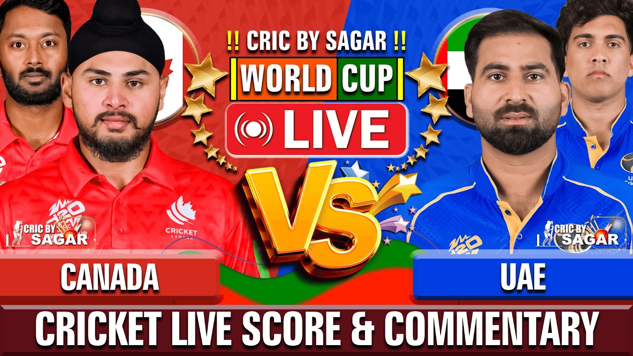 CAN vs UAE Live Score: Canada vs United Arab Emirates Commentary & Match Scorecard