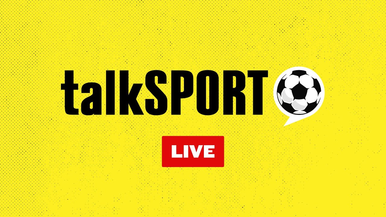 Watch Live: talkSPORT Radio 24/7 – Listen to Football & Cricket Commentary Online