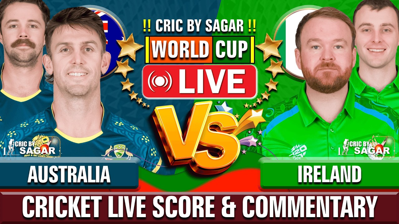 AUS vs IRE Live Score, Commentary & Updates | Australia vs Ireland Match Scorecard