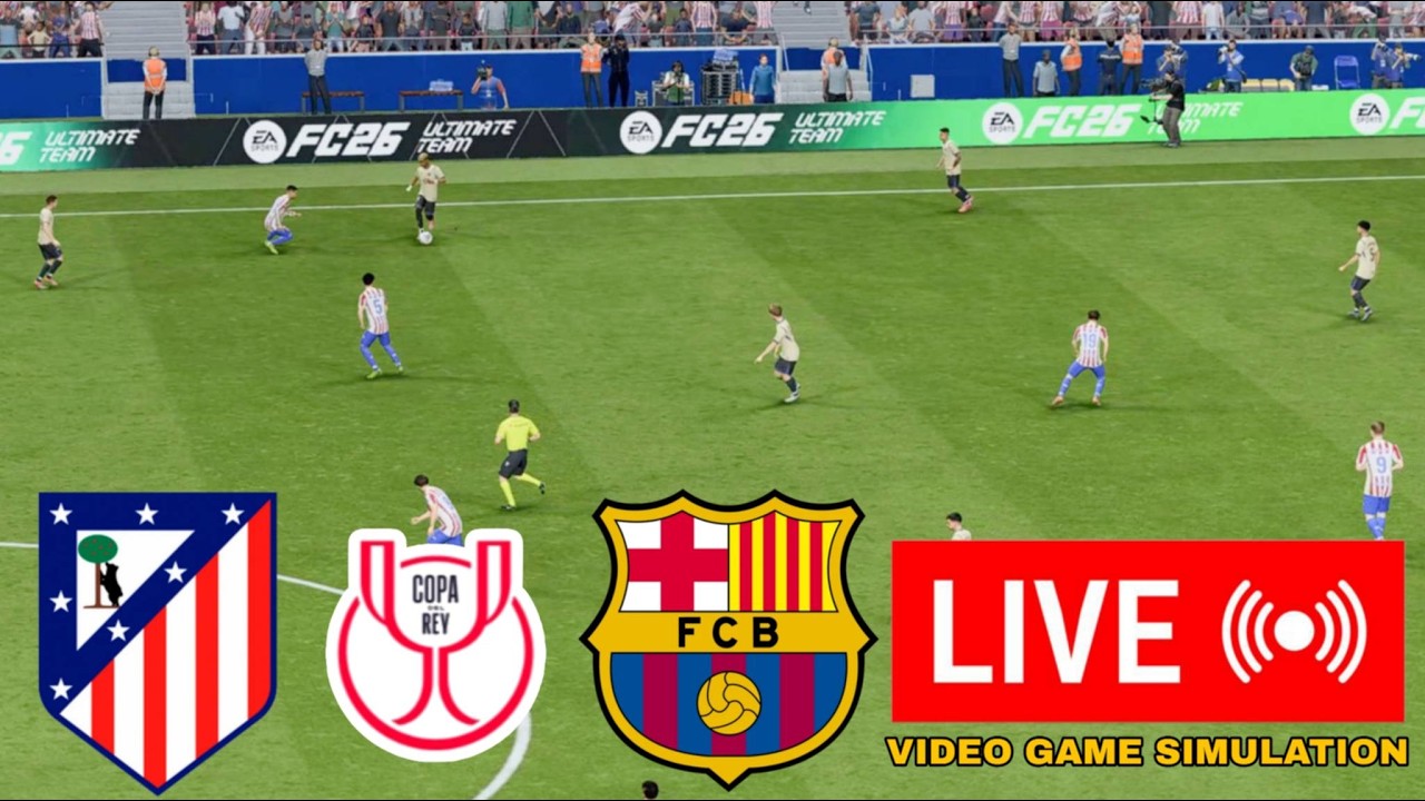 Atlético Madrid vs Barcelona LIVE Score & FC 25 Simulation – Copa del Rey 2025/26 India