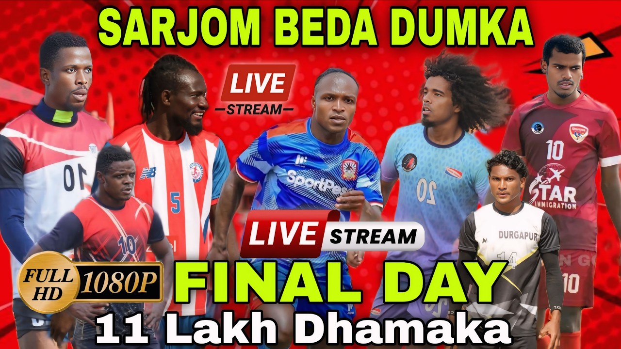 🔴 Sarjom Beda Football Championship 2024 Final Live: ₹11 Lakh Prize Money Tournament, Dumka