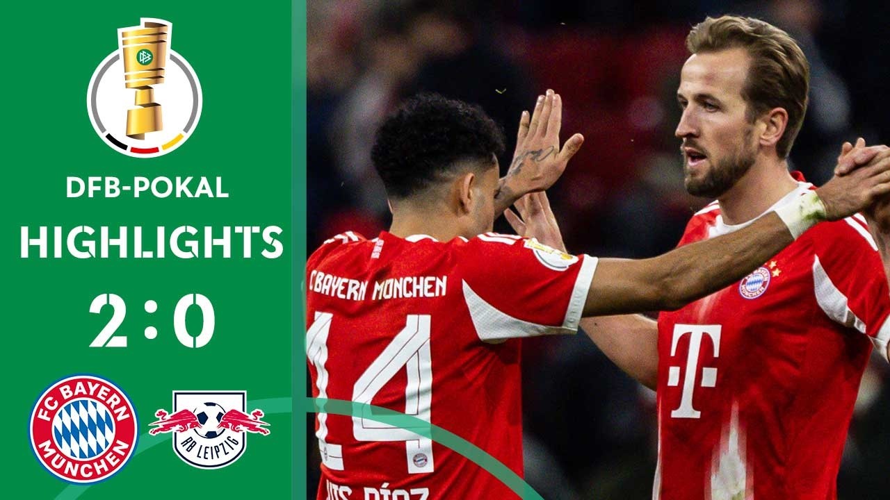 Kane, Diaz & Olise Goals! Bayern Munich vs RB Leipzig 2-0 DFB-Pokal Highlights & Goals 2024/25