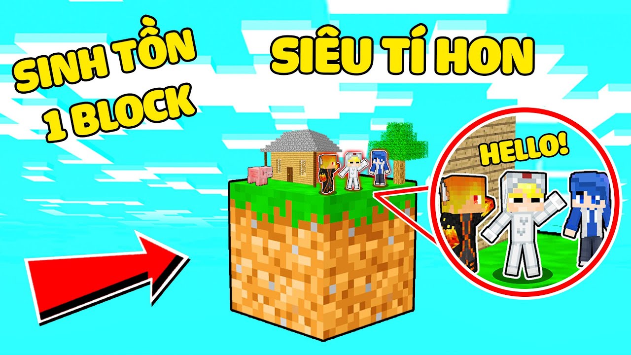 TÔ GÀ THỬ THÁCH 24H SINH TỒN 1 BLOCK SIÊU TÍ HON TRONG MINECRAFT*MINECRAFT NHƯNG TRỞ NÊN SIÊU NHỎ-Thử Thách 24H Sinh Tồn 1 Block Siêu Tí Hon Trong Minecraft – TÔ GÀ