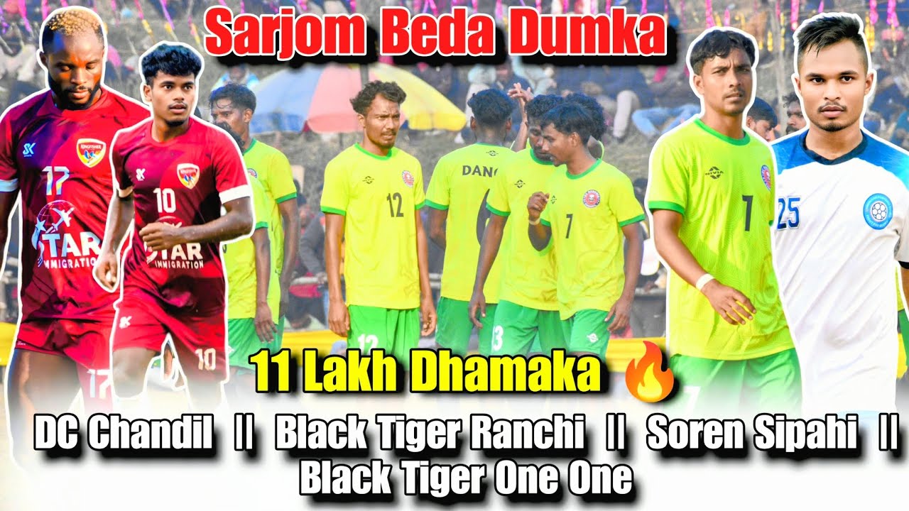 Sarjom Beda Football Tournament Final: DC Chandil vs Black Tiger Ranchi (Soren Sipahi)