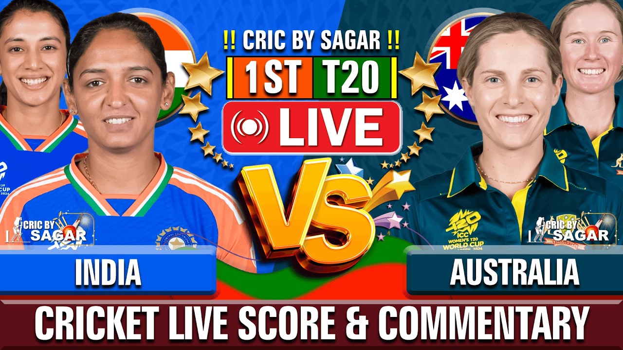 IND-W vs AUS-W Live Score: India Women vs Australia Women T20 Live Cricket Match Scorecard & Commentary