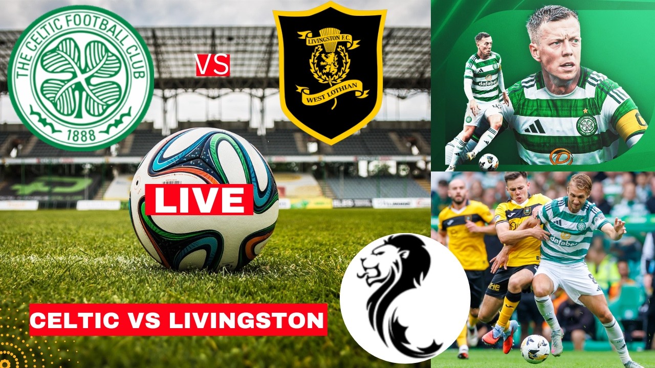 Celtic vs Livingston 2-1 Highlights: Scottish Premiership Match Score & Updates