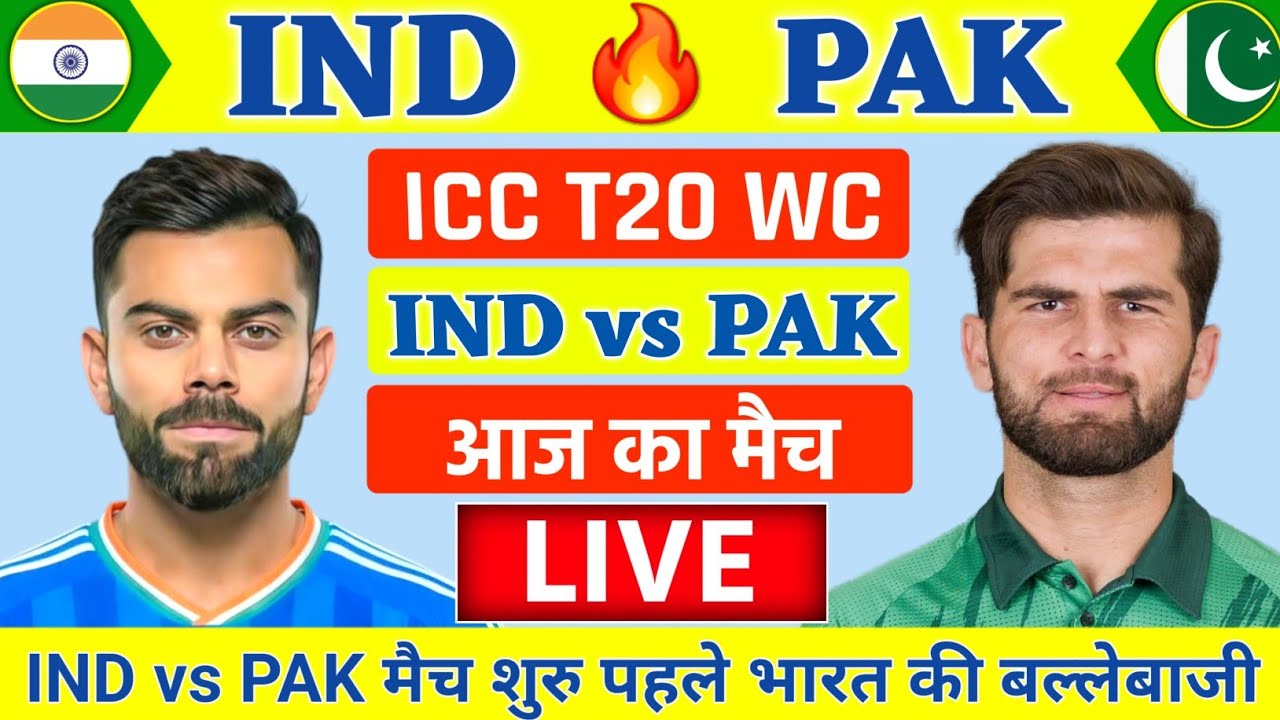 IND vs PAK Live Score, ICC T20 World Cup: India vs Pakistan Live Cricket Match Today #INDvPAK