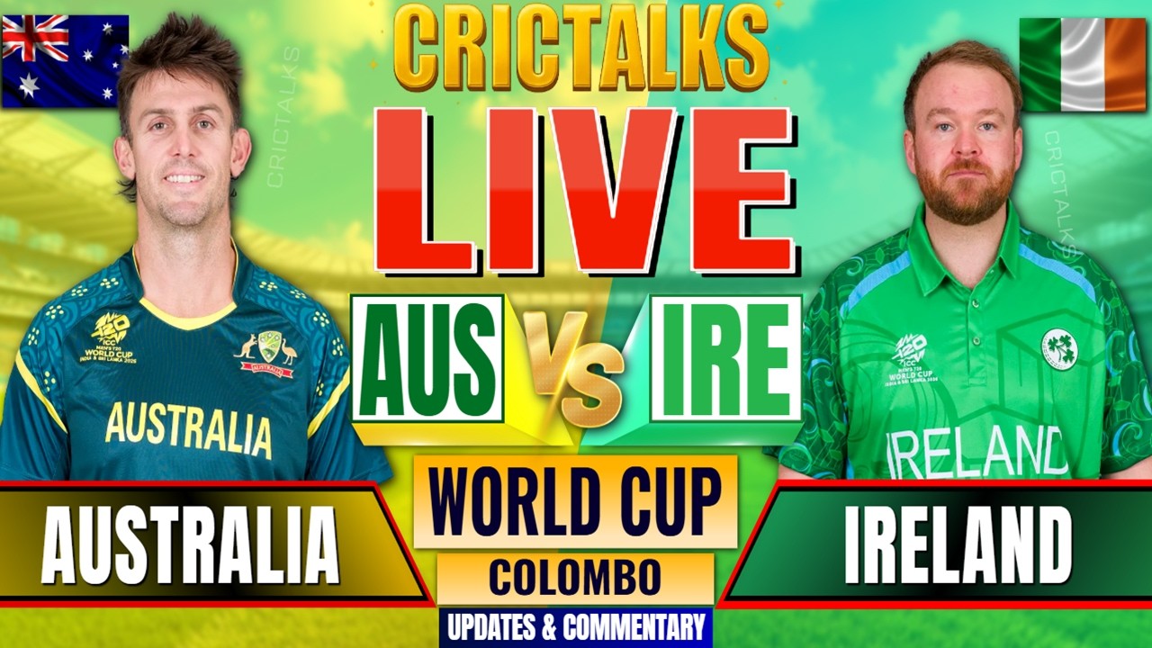 AUS vs IRE Live Score: Australia vs Ireland Cricket World Cup Commentary & Updates