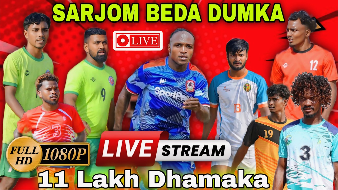 Sarjom Beda Dumka Football 2024 Live: 11 Lakh Prize Tournament – Day 1