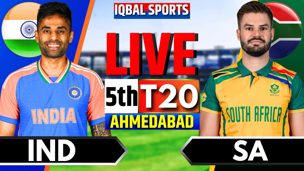 IND vs SA 5th T20 Live Match Today: India vs South Africa Live Score & Commentary | Iqbal Sports
