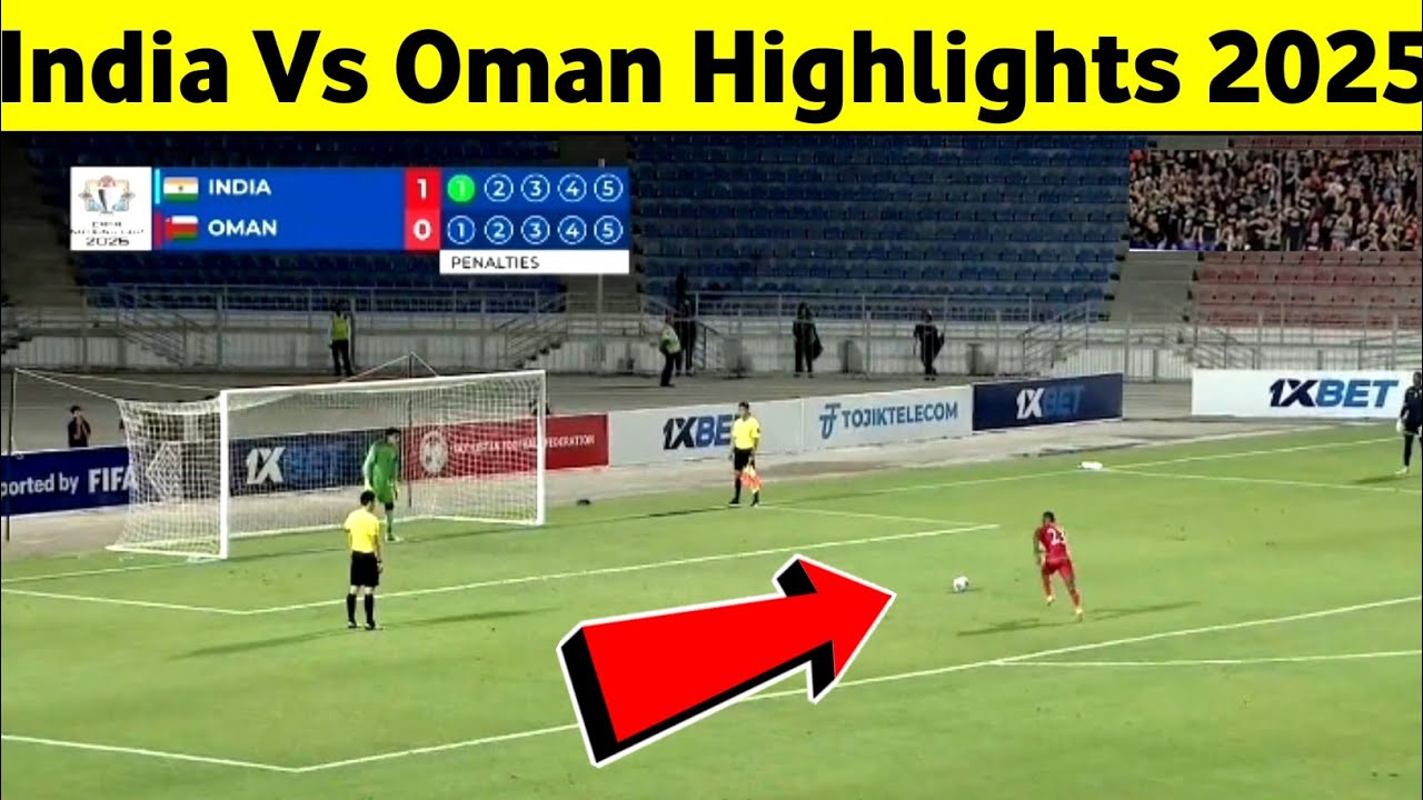 India vs Oman Football Highlights 2025: Penalty Shootout Drama & Full Match Analysis