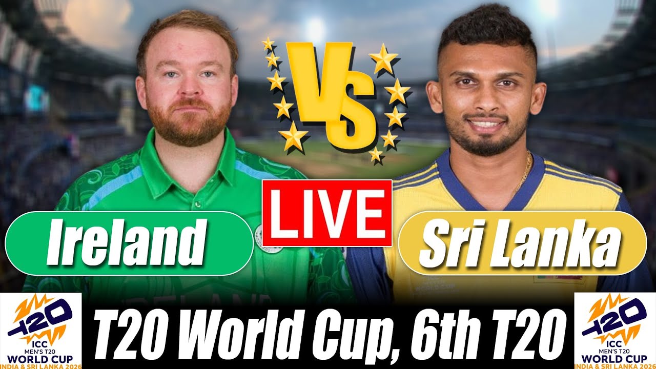 Sri Lanka vs Ireland Live Score: SL vs IRE 6th T20 Match Commentary, T20 World Cup 2026 Scorecard