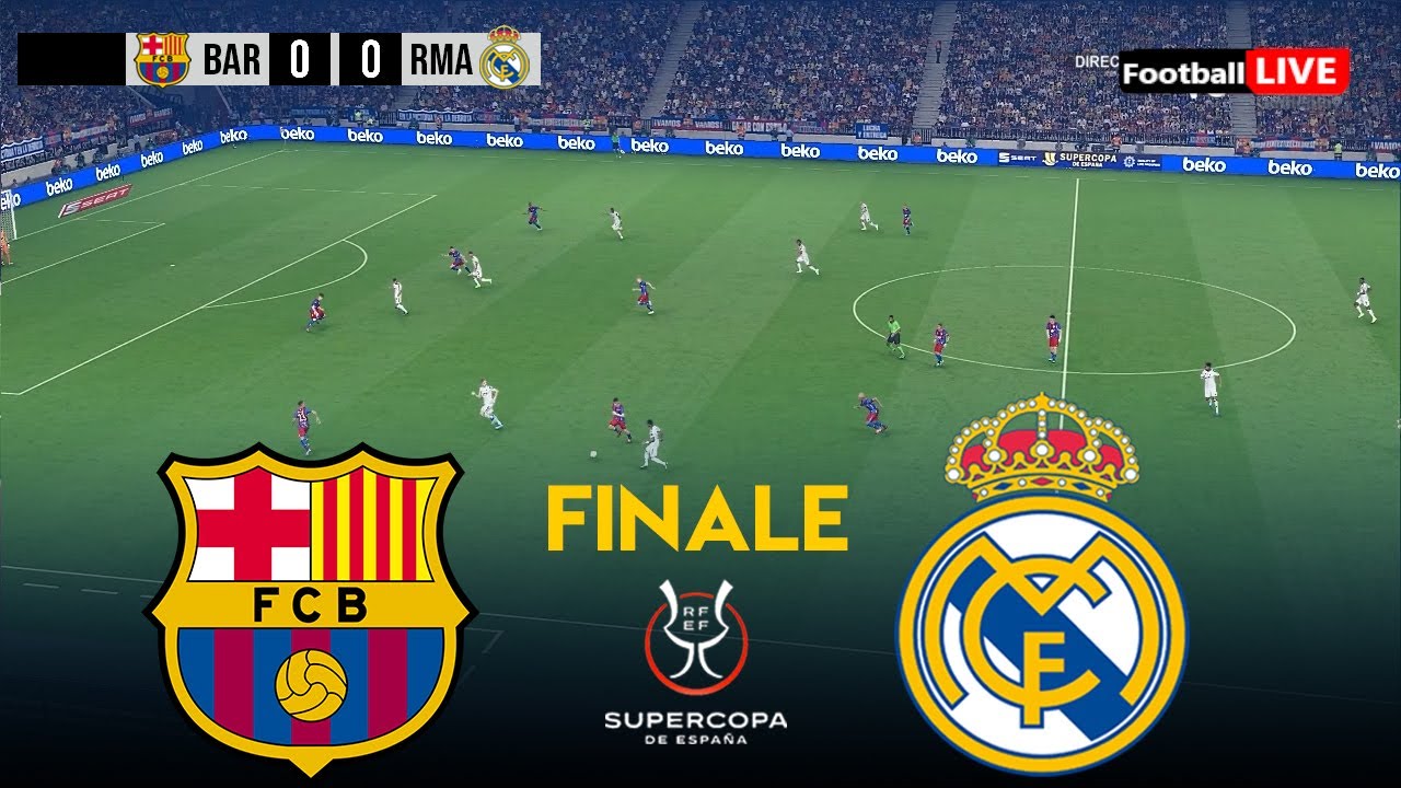 Barcelona vs Real Madrid: Final Super Cup 2026 Today Match – PES 2024 Simulation Efootball