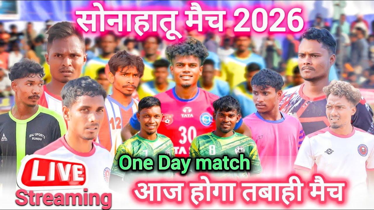 Final Football Match 2026: Raj Spo Bundu vs Young Star Chandil | Sonahatu Football Match Tournament
