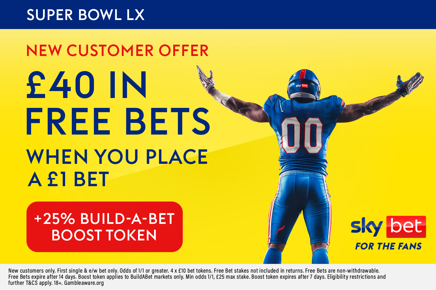 超級碗投注優惠：投注 1 英鎊送 40 英鎊 + Sky Bet 英超聯賽免費投注