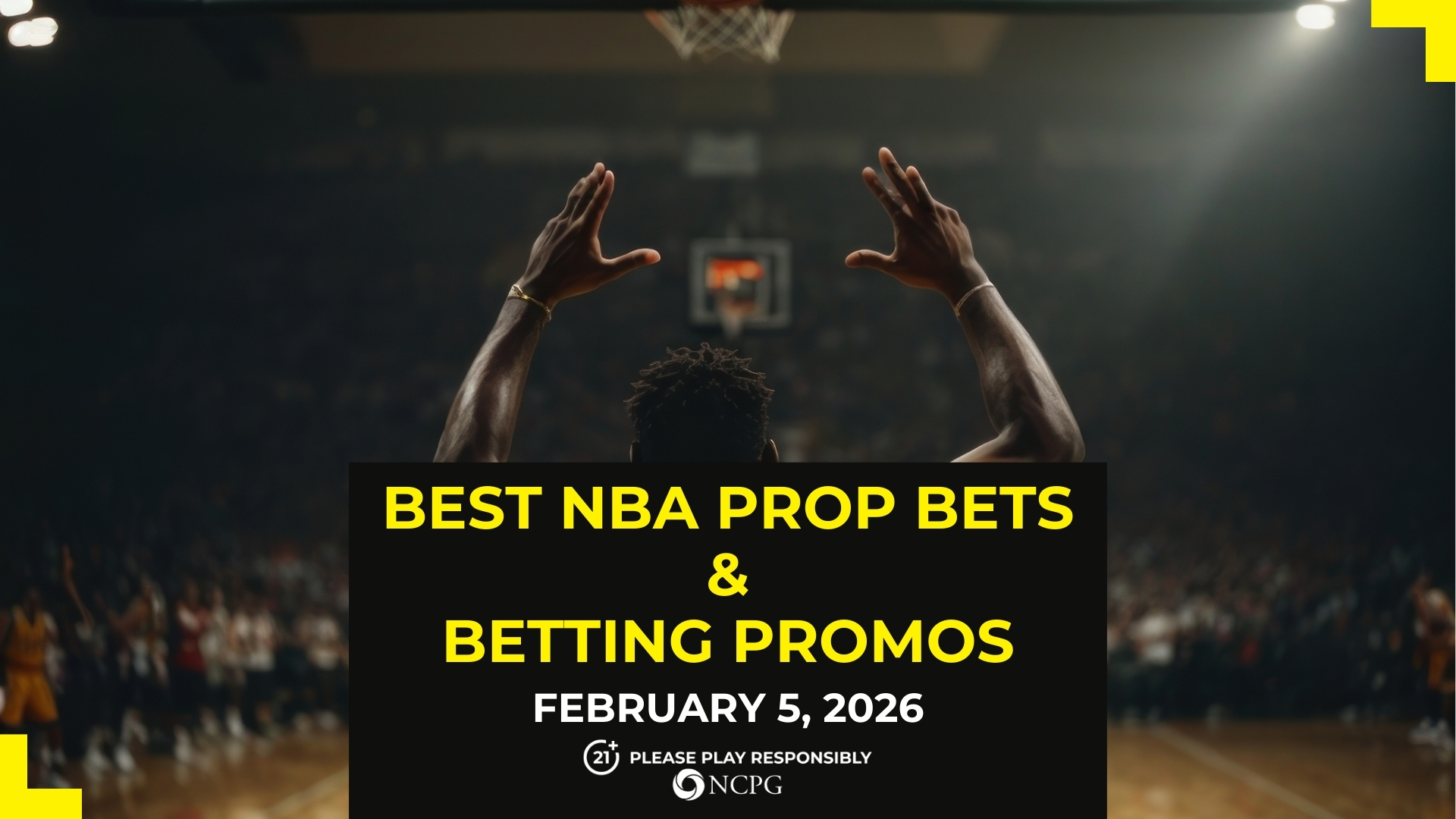 NBA 道具投注的最佳投注促銷和體育博彩 [February 5, 2026]