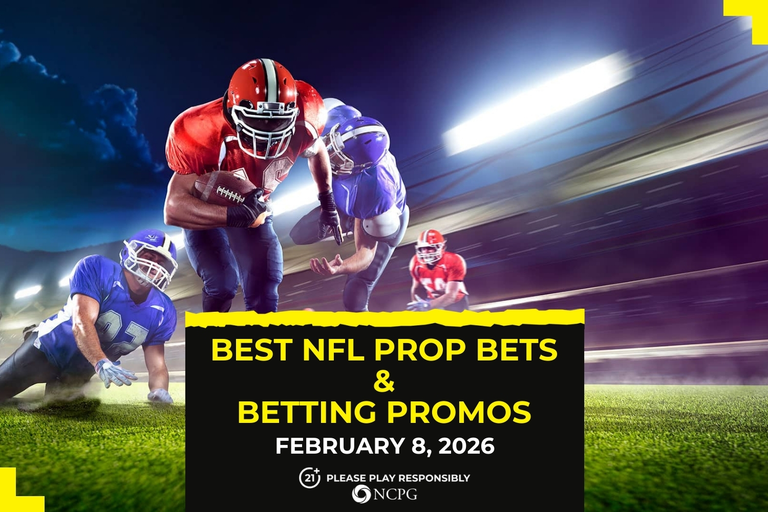 超級碗：NFL 道具投注的最佳投注促銷和體育博彩 [February 8, 2026]
