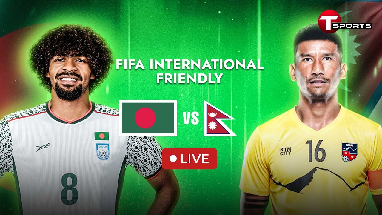 Bangladesh vs Nepal Football LIVE: FIFA Friendly Match 2025 Streaming & Score Updates