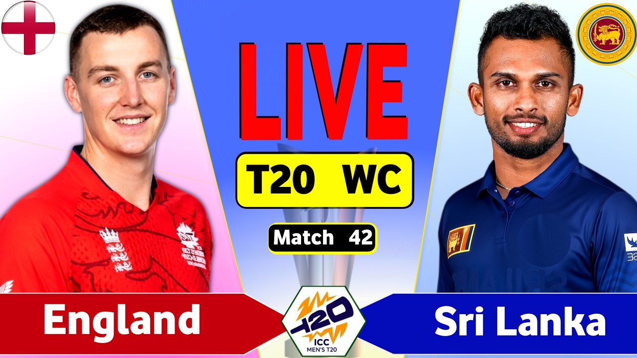 ENG vs SL Live Score Today: England vs Sri Lanka T20 World Cup Live Cricket Streaming & Commentary