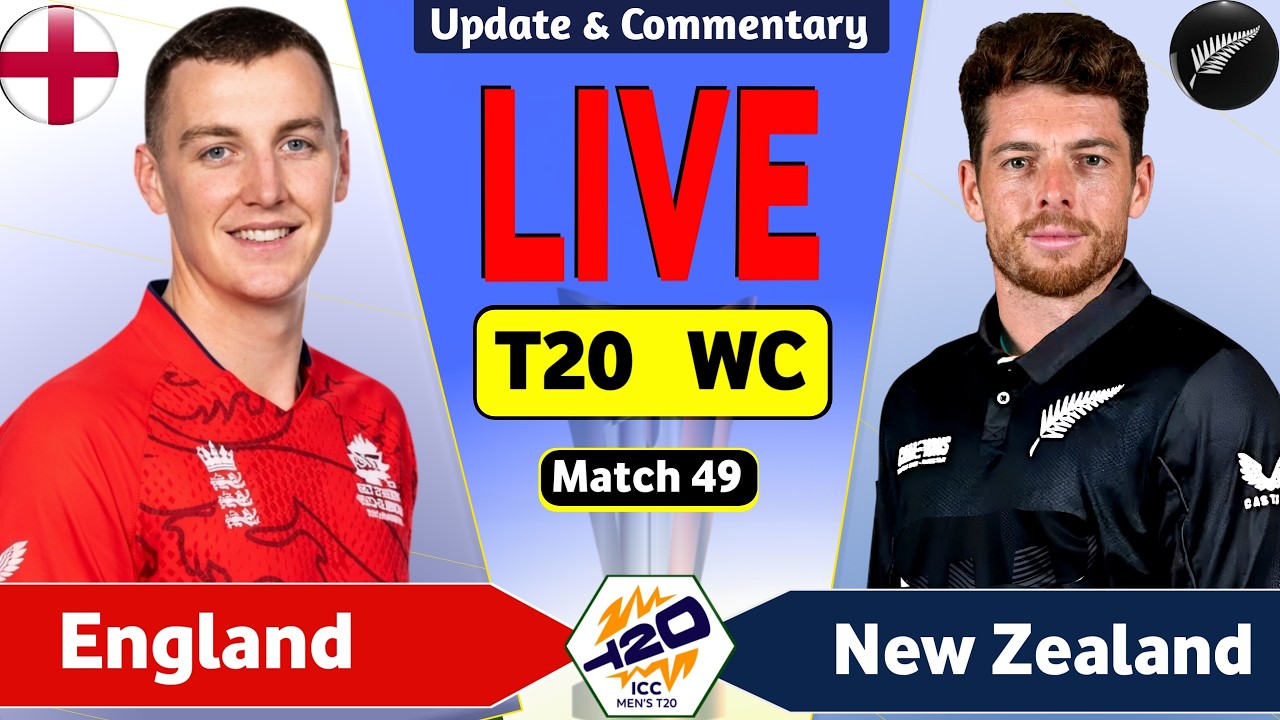 ENG vs NZ Live Score: 49th Match, England vs New Zealand Live Cricket Score & Updates