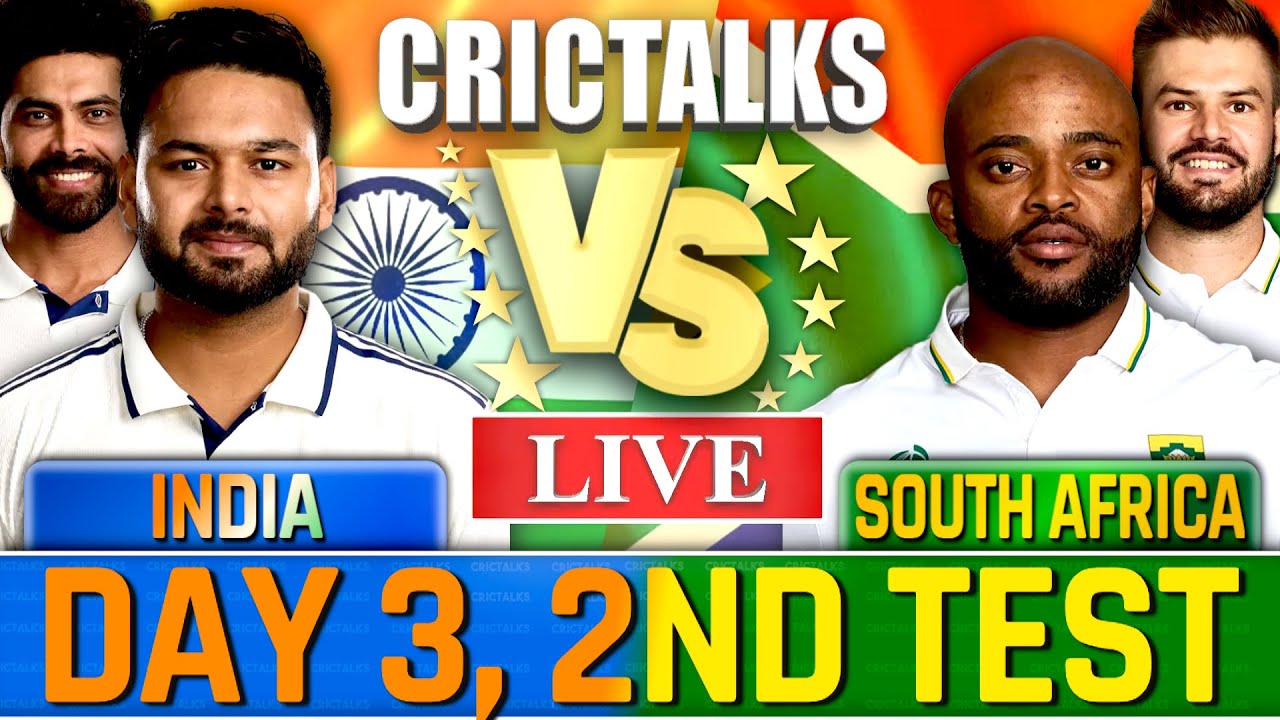 IND vs SA 2nd Test Day 3 Live Score: India vs South Africa Cricket Commentary & Updates, Session 3