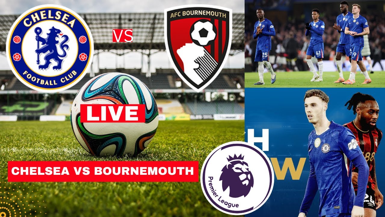 Chelsea vs Bournemouth Live Score: 2-2 Premier League Match Highlights & Commentary