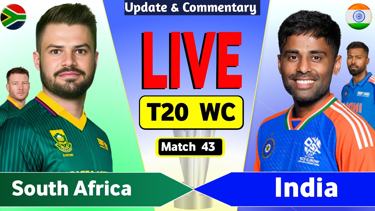 IND vs SA Live Score, T20 World Cup 2026: India vs South Africa 43rd T20 Match Updates score and Commentary