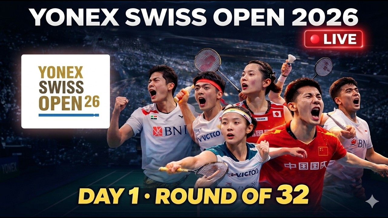 Yonex Swiss Open 2026 Live: Day 1 Round of 32 Score Updates | Indian Badminton Players Live Score