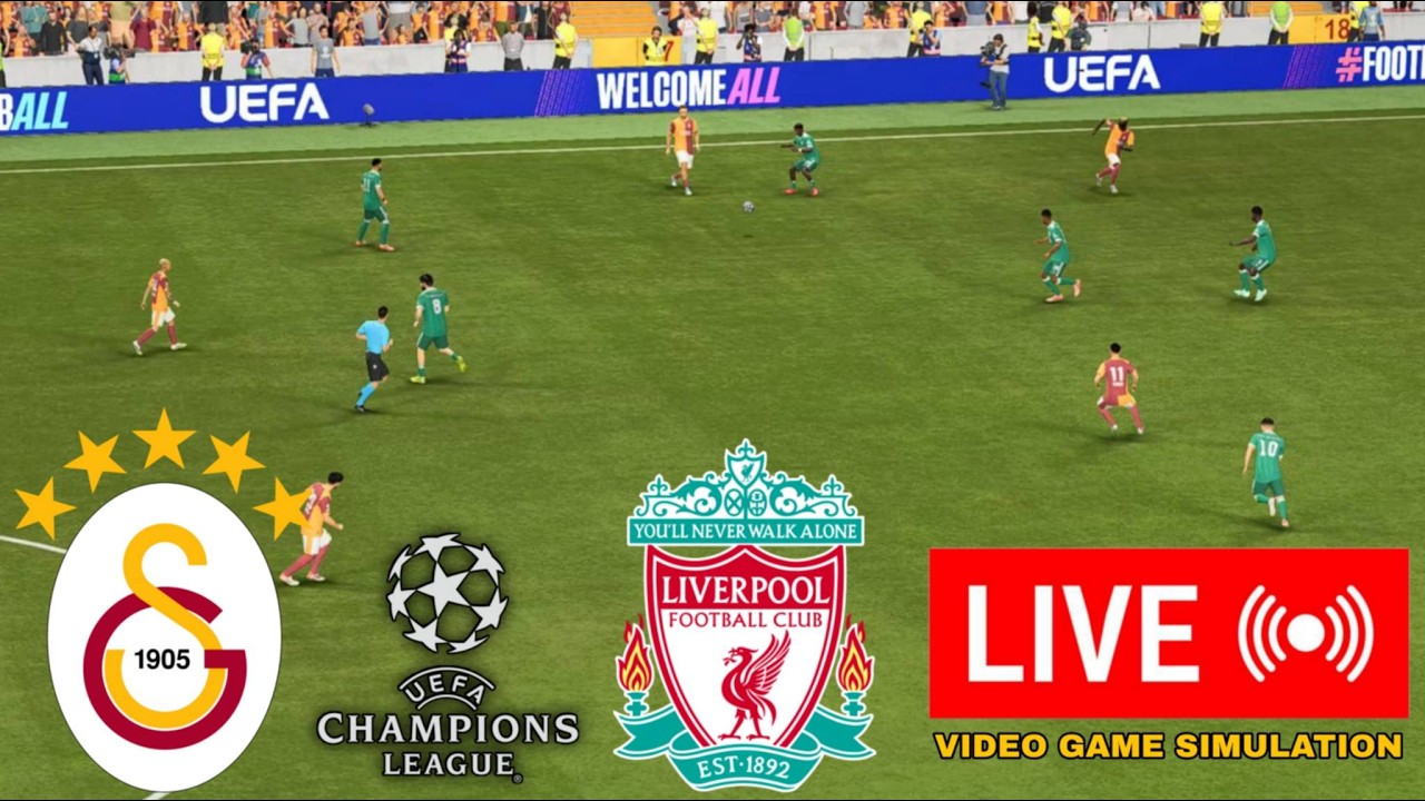 Galatasaray vs Liverpool Live Score: UEFA Champions League 2025/26 FC26 Simulation & Commentary Update